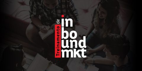 Curso: Inbound 360º – Inbound Marketing na Prática