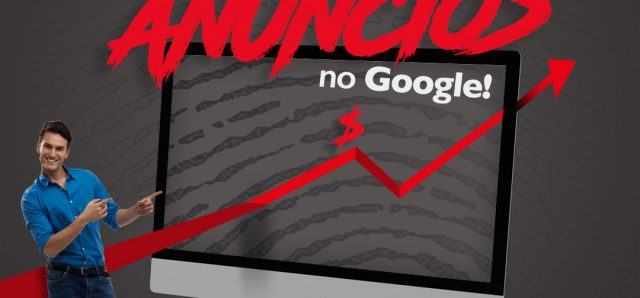 Tudo que você precisa saber sobre anúncios no Google